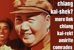 chiang_kai_shek china comrade kuomintang mao_zedong maoism rekt smug // 480x327 // 21KB