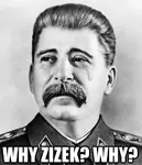 crying impact_font joseph_stalin sad slavoj_zizek soviet_union why // 463x538 // 80KB