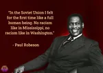 paul_robeson quote racism soviet_union united_states // 1367x963 // 299KB