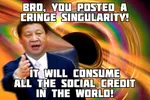 bro china cringe dengism reaction_image singularity social_credit xi_jinping // 1200x800 // 250KB