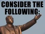 consider_the_following juche kim kim_il_sung korea korea_dpr point reaction_image statue // 1126x845 // 906KB