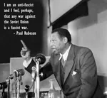 anti_fascism fascism paul_robeson quote soviet_union war // 436x401 // 20KB