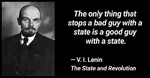 bad_guy fake_quote good_guy marxism_leninism quote revolution soviet_union state tankie vladimir_lenin // 763x395 // 42KB