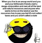 anarcho_capitalism land libertarianism picardia property state taxation theft when // 680x688 // 472KB