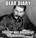 diary enemy impact_font joseph_stalin op people soviet_union thread // 500x532 // 180KB