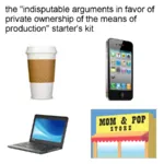 1:1_aspect_ratio argument capitalism computer iphone iphone_argument laptop liberalism means_of_production mobile_phone phone private_property property shop starbucks // 900x900 // 265KB