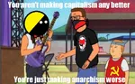 anarchism anarcho_capitalism anarcho_communism anti_fascism capitalism cartoon countryballs hammer_and_sickle king_of_the_hill // 522x322 // 85KB