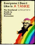 book cover everyone_i_don't_like_is identity_politics marxism_leninism parody radlib rainbow tankie ultraleftism // 500x659 // 129KB