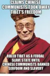 aristocracy china dalai_lama feudalism glasses impact_font maoism peasant scumbag serf slavery tibet // 500x755 // 203KB