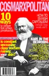 class cosmarxpolitan cover karl_marx magazine marxism proletariat war worker // 1100x1700 // 611KB