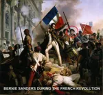 2016 bernie_sanders election france french_revolution revolution social_democracy united_states viva // 1036x960 // 105KB