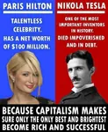 capitalism celebrity comparison debt innovation inventor nikola_tesla paris_hilton poverty science scientist serbia // 506x615 // 46KB