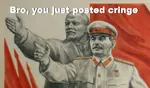 bro cringe flag joseph_stalin point red_flag soviet_union vladimir_lenin // 1100x648 // 739KB