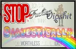 dialectics meta:highres rainbow shit stop // 2160x1397 // 2.5MB