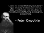 anarchism anarcho_communism bolshevik leninism peter_kropotkin quote revolution vladimir_lenin // 4032x3024 // 1.6MB