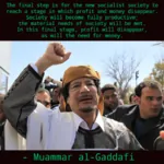 africa arab libya money muammar_al_gaddafi north_africa profit quote society // 1080x1079 // 1.0MB