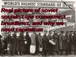 bread_line capitalism identity_politics living_standards poverty radlib soviet_union united_states // 640x480 // 446KB