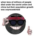 anti_communism black_book_of_communism china deaths glasses growth picardia population soviet_union victims_of_communism when // 1000x1129 // 333KB