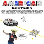 artificial_intelligence capitalism elon_musk late_stage logan_paul tesla trolley_problem united_states // 900x900 // 147KB