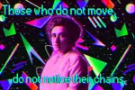 chains laborwave quote rosa_luxemburg space vaporwave // 1024x685 // 1.3MB