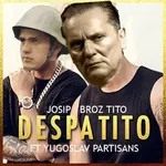 1:1_aspect_ratio despacito josip_broz_tito partisan partisans titoism yugoslavia // 1080x1080 // 151KB