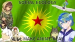 anime communalism democratic_confederalism earth_chan kurd northern_syria pkk social_ecology west_asia ypg // 1920x1080 // 1.6MB