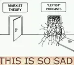 eceleb internet marxism podcast reading site:youtube theory this_is_so_sad // 424x375 // 122KB