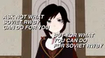 anime humor in_soviet_russia rooster_teeth ruby_rose rwby // 500x281 // 176KB