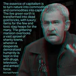 capital capitalism commodity inequality media michael_parenti poverty propaganda quote vaporwave // 500x499 // 260KB