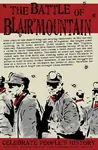 blair_mountain poster proletariat rebellion union united_states worker // 1306x2000 // 674KB