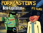 bank bourgeoisie capitalism consumerism corporation frankenstein hat late_stage liberalism neoliberalism porky // 800x600 // 648KB