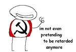 meta:lowres ms_paint national_bolshevism only_pretending retard // 281x192 // 11KB