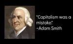 adam_smith capitalism fake_quote meta:lowres mistake quote // 480x289 // 88KB