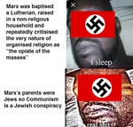 antisemitism conspiracy fascism i_sleep_real_shit jew karl_marx marxism nazi opiate racism religion swastika // 750x715 // 360KB