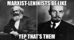 be_like impact_font karl_marx marxism marxism_leninism soviet_union vladimir_lenin // 720x389 // 186KB