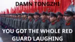 china comrade cultural_revolution culture flag laugh maoism reaction_image red_flag red_guard revolution uniform // 1100x619 // 857KB