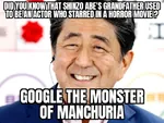 bait_and_switch did_you_know impact_font japan manchuria shinzo_abe // 640x480 // 69KB