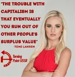 capitalism exploitation fake_quote hammer_and_sickle money quote surplus_value tomi_lahren turning_point_usa // 490x501 // 309KB