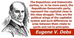 bourgeoisie capitalism class class_struggle democratic_party eugene_debs republican_party struggle united_states // 1024x531 // 129KB