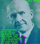 chromatic_aberration class democratic_party election eugene_debs laborwave proletariat quote republican_party united_states worker // 1406x1560 // 315KB