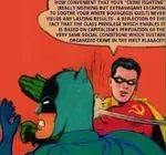 batman bourgeoisie cape capitalism class crime hammer_and_sickle meta:edit poverty robin slap superhero // 640x599 // 70KB