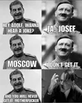 adolf_hitler berlin fascism germany impact_font joke joseph_stalin moscow nazi nazi_germany soviet_union victory war world_war_ii // 1080x1356 // 109KB