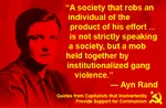 ayn_rand bourgeoisie capitalism exploitation hammer_and_sickle libertarianism objectivism proletariat qfctipsfc quote society surplus_value violence worker // 513x336 // 138KB