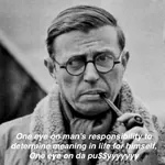 gangsta jean_paul_sartre life meaning philosophy pipe pussy responsibility smoking // 730x732 // 72KB