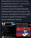 armenia armenian_ssr indonesia marxism_leninism meta:screencap site:twitter soviet_union // 1044x1280 // 155KB