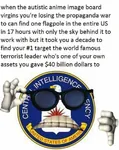 al_qaeda anime autism cia fascism glasses glowie nazi osama_bin_laden picardia site:pol terrorism they_will_not_divide_us united_states when // 760x960 // 74KB