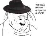 fascism fedora hat identity_politics ms_paint nazi rome site:pol we_wuz wojak // 1194x924 // 351KB