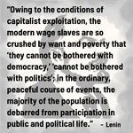 capitalism democracy exploitation liberalism politics poverty quote soviet_union vladimir_lenin // 1500x1500 // 418KB