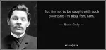 bait fish maxim_gorky quote soviet_union // 850x400 // 50KB