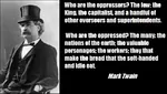 bourgeoisie capitalism mark_twain monarchism oppression poverty proletariat quote worker // 849x483 // 180KB